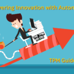 TPM Guide: Powering Innovation with Autonomy