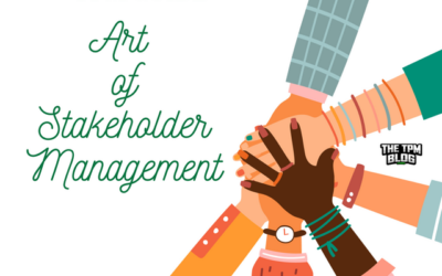 TPM Guide: The Art of Stakeholder Management