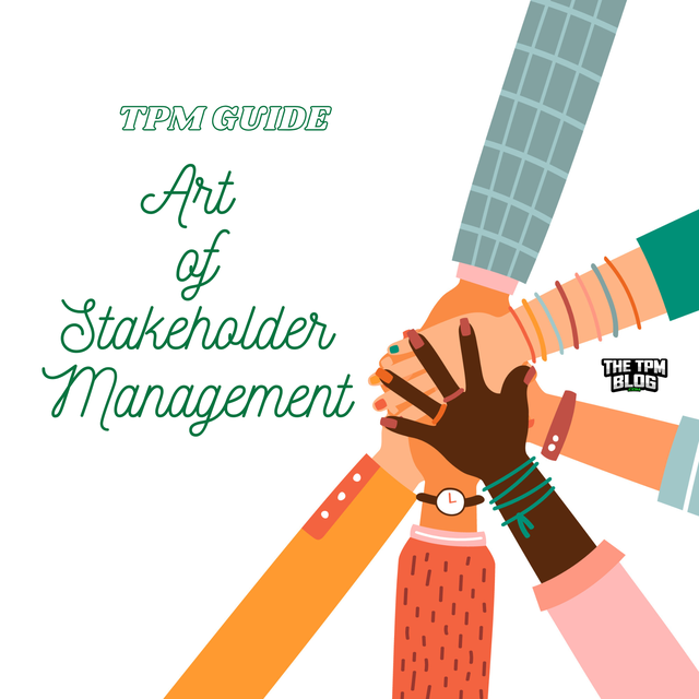 TPM Guide: The Art of Stakeholder Management